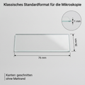 Objektträger 76 x 26 x 1 mm, geschnittene Kanten, ohne Mattrand