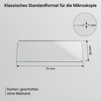 Objektträger 76 x 26 x 1 mm, geschnittene Kanten, ohne Mattrand