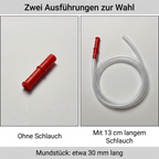 Pipetten-Mundstück etwa 30 mm lang, wahlweise ohne Schlauch oder mit 13 cm langem Schlauch